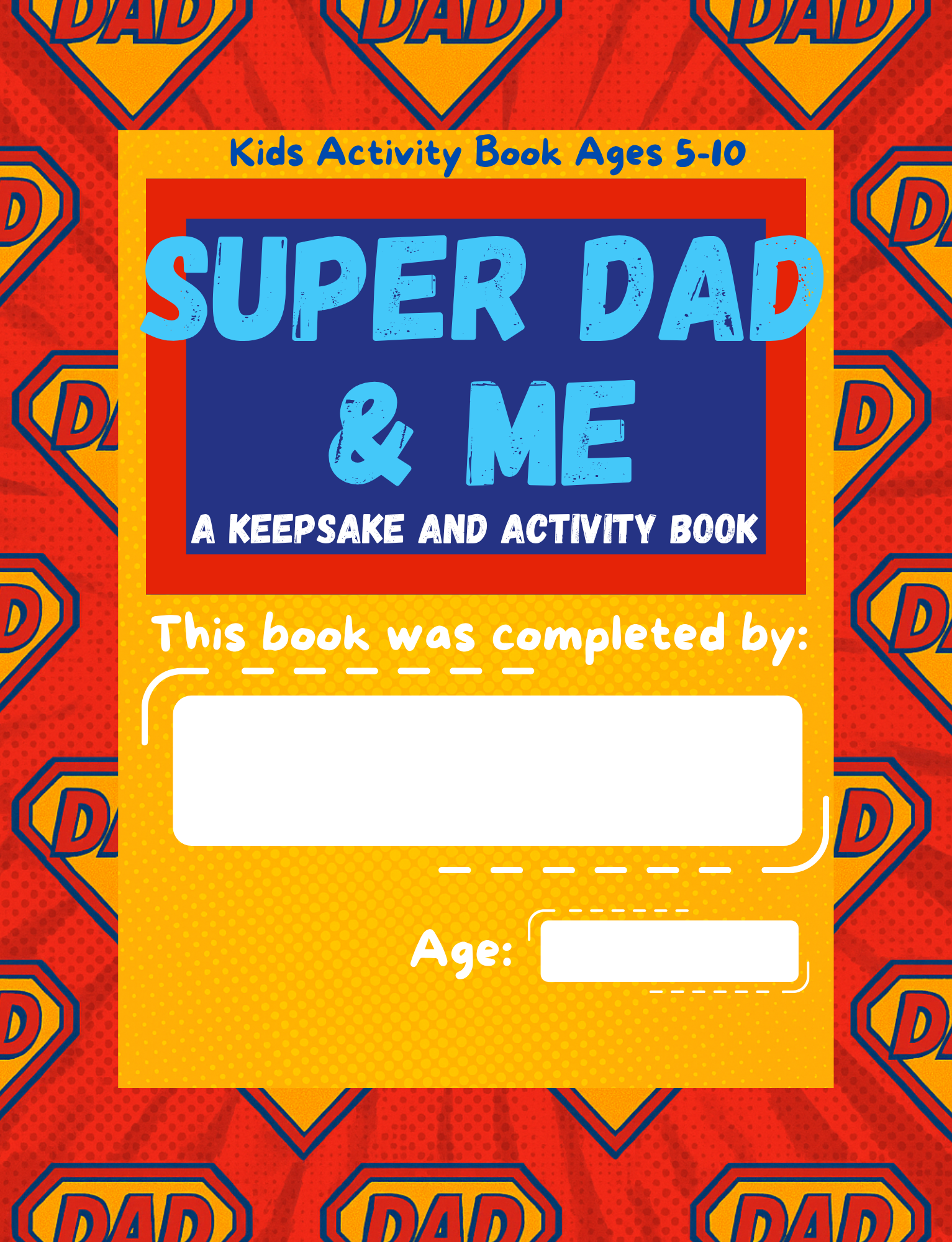 Let’s Celebrate Series: Super Dad & Me