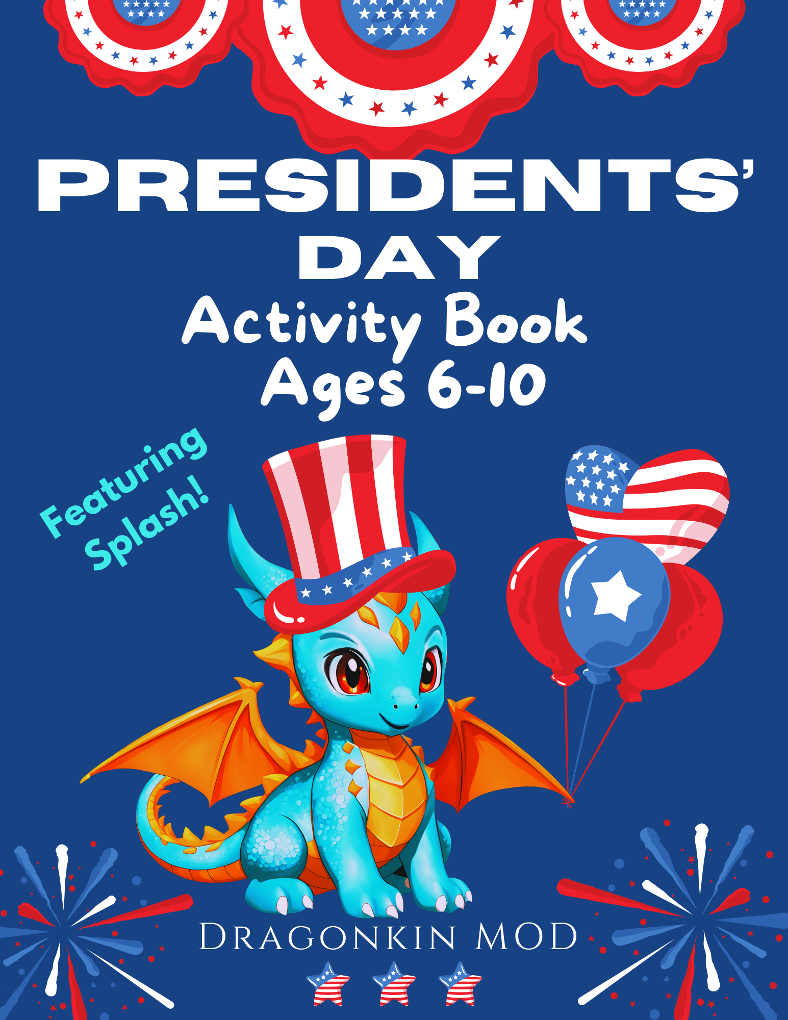 Let’s Celebrate Series: Presidents’ Day Kids FREE Activity eBook (Ages 6-10) - 40+ pages of puzzles, coloring, mazes, hidden pictures, and more! (Printable PDF)